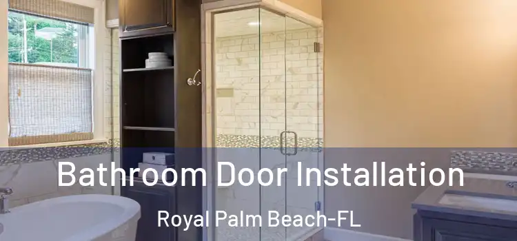  Bathroom Door Installation Royal Palm Beach-FL